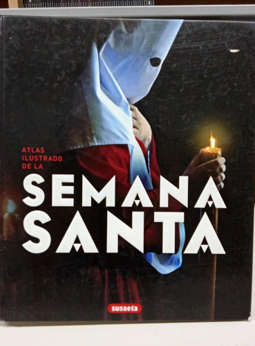 Portada do libro de Atlas ilustrado de la Semana Santa - Susaeta (B)