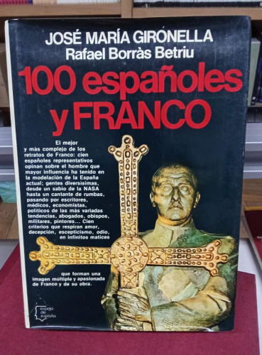 Portada do libro de 100 españoles y Franco - José Gironella (b)