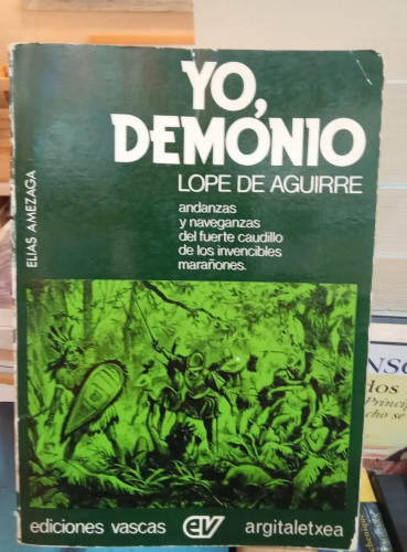 Portada do libro de YO DEMONIO - Lope de Aguirre(T)