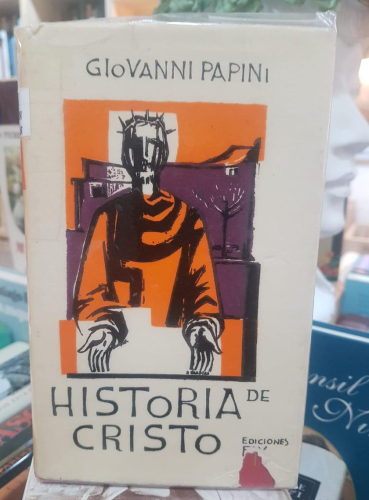 Portada do libro de Historia de Cristo-Giovanni Papini (T)