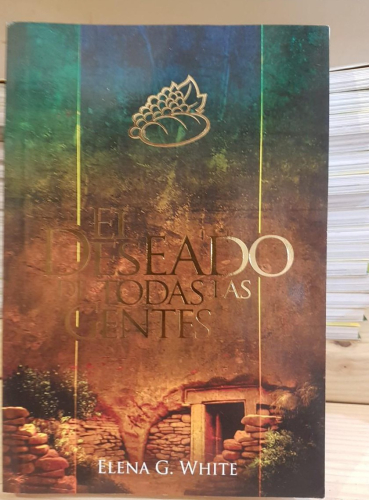 Portada do libro de EL DESEADO DE TODAS LAS GENTES - ELENA G.WHITE