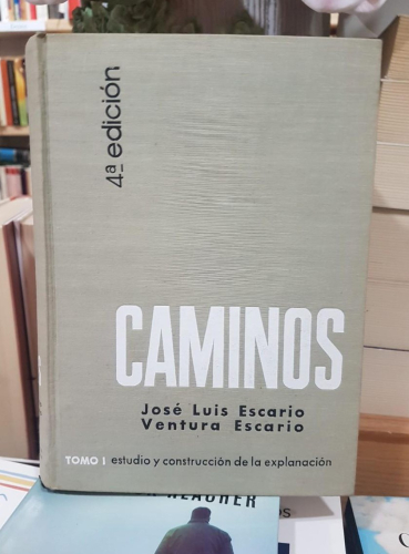 Portada do libro de CAMINOS. Tomo I. ESTUDIO DEL TRAZADO Y CONSTRUCCIÓN DE LA EXPLANACIÓN (T)
