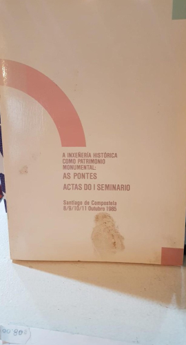 Portada do libro de A inxeñería histórica como Patrimonio Monumental. As Pontes. 1985. T