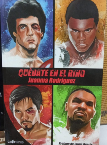 Portada do libro de Quédate en el ring - Juanma Rodriguez (B)