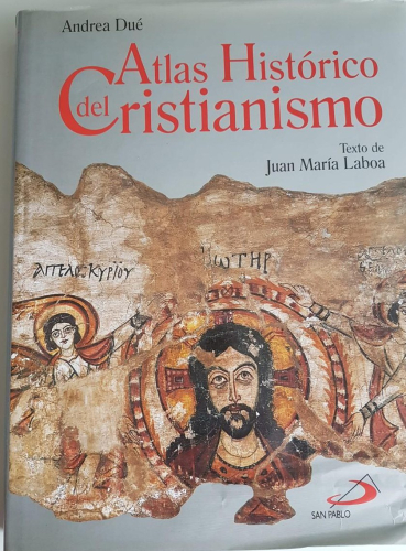 Portada do libro de ATLAS HISTORICO DEL CRISTIANISMO. TEXTO DE JUAN MARIA LABOA.