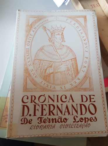 Portada do libro de CRÓNICA DO SENHOR REI DOM FERNANDO. LOPES. (Fernão)