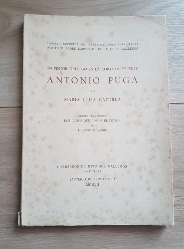 Portada do libro de Antonio Puga: un pintor gallego en la corte de Felipe IV
