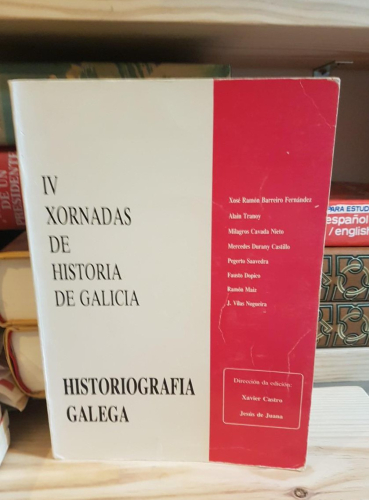 Portada do libro de IV Xornadas de Historia de Galicia: Historiografía gallega.