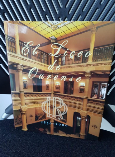 Portada do libro de El Liceo de Ourense, 1850-2000