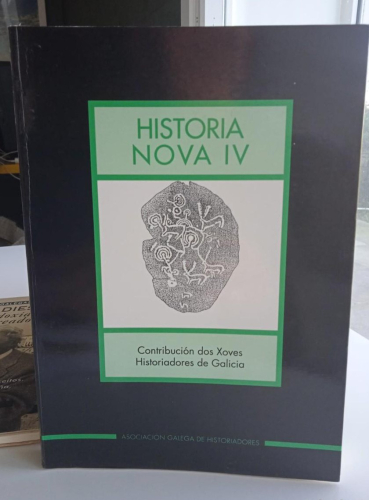 Portada do libro de HISTORIA NOVA IV (ASOCIACION GALEGA DE HISTORIADORES)