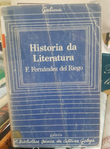 Portada do libro de HISTORIA DA LITERATURA - FERNÁNDEZ DEL RIEGO, Francisco (T)