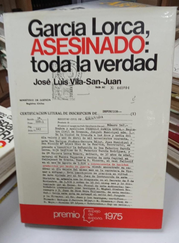 Portada do libro de García Lorca, asesinado: toda la verdad - José Luis Vila-San-Juan (B)