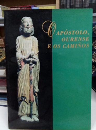 Portada do libro de Apóstolo, ourense e os camiños (T)