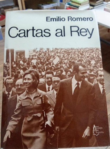 Portada do libro de CARTAS AL REY - EMILIO ROMERO (b)