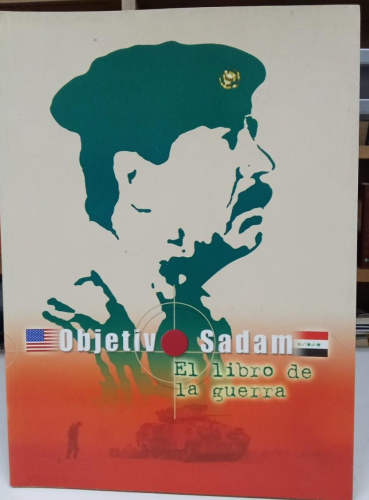 Portada do libro de GUERRA DEL IRAK - OBJETIVO SADAM - EL LIBRO DE LA GUERRA (b)
