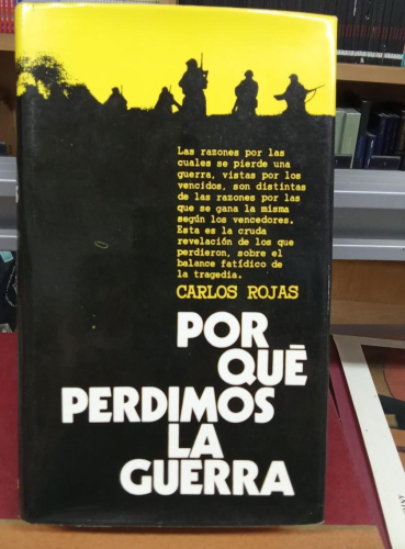 Portada do libro de Porque perdimos la guerra -Carlos Rojas (B)