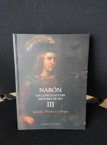 Portada do libro de NARON UN CONCELLO CON HISTORIA DE SEU. Vol III