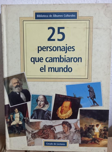 Portada do libro de 25 PERSONAJES QUE CAMBIARON EL MUNDO (B)