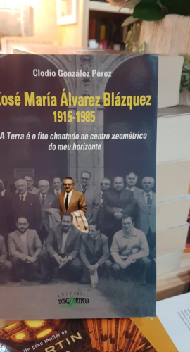 Portada do libro de XOSE MARIA ALVAREZ BLAZQUEZ - 1915-1985 - CLODIO GONZALEZ PEREZ(T)
