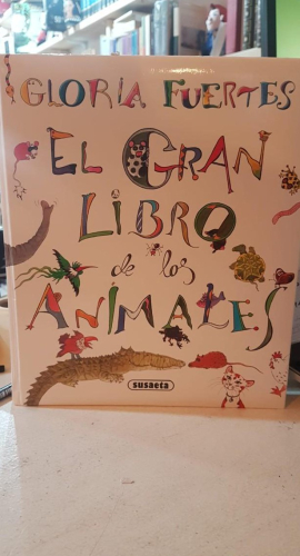 Portada do libro de EL GRAN LIBRO DE LOS ANIMALES. Antología. 1ª edición.