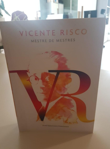 Portada do libro de VICENTE RISCO. MESTRE DE MESTRES Fenández Fernández, Xosé