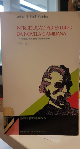 Portada do libro de INTRODUÇÃO AO ESTUDO DA NOVELA CAMILIANA. Vol I. PRADO COELHO. T