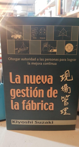 Portada do libro de La nueva gestion de la fábrica. Suzaki.
