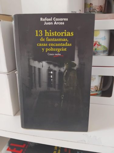 Portada do libro de 13 historias de fantasmas, casas encantadas y poltergeist