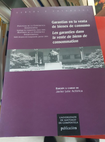 Portada do libro de Garantias en la venta de bienes de consumo. Javier Lete Achirica