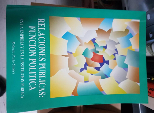 Portada do libro de RELACIONES PÚBLICAS : LA FUNCIÓN POLÍTICA. Roberto Porto