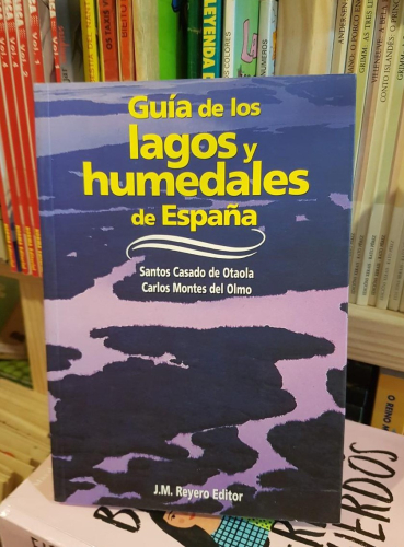 Portada do libro de GUIA DE LOS LAGOS Y HUMEDALES DE ESPAÑA. T