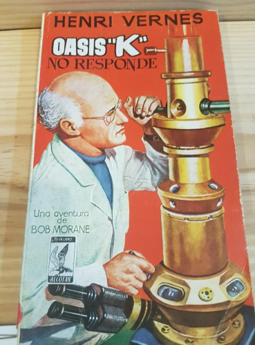Portada do libro de Bob Morane. Oasis K no responde T