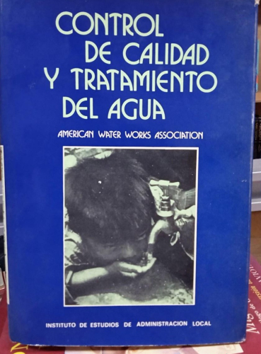 Portada do libro de CONTROL DE CALIDAD Y TRATAMIENTO DEL AGUA - American Water Works Association (b)