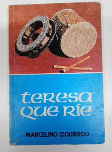 Portada do libro de TERESA QUE RIE - MARCELINO IZQUIERDO (B)