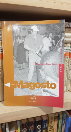 Portada do libro de MAGOSTO (+ 24 DIAPOSITIVAS). LOPEZ GOMEZ, FELIPE-SENEN. T