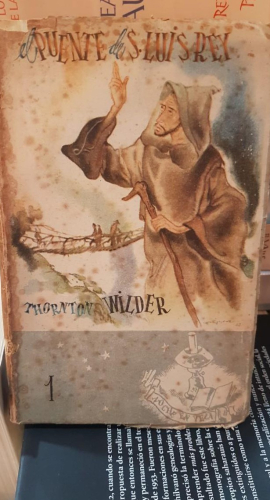 Portada do libro de EL PUENTE DE SAN LUIS REY - WILDER, THORNTON (t)