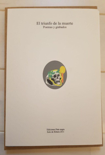 Portada do libro de El triunfo de la muerte. Poemas y grabados. (Prueba de autor).
