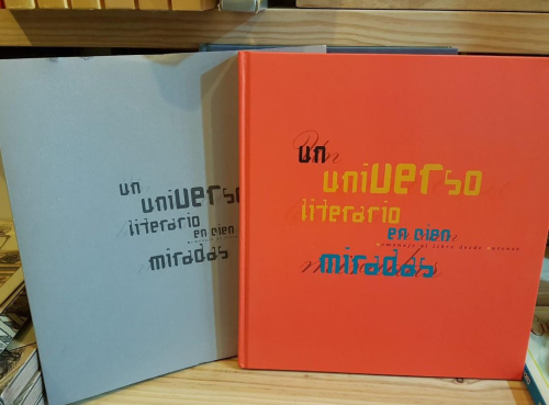 Portada do libro de Un universo literario en cien miradas. Libro + láminas