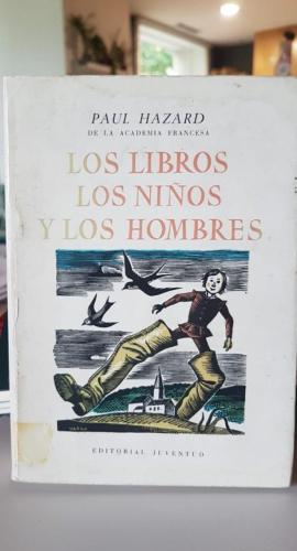 Portada do libro de Los libros los niños y los hombres. Paul Hazard