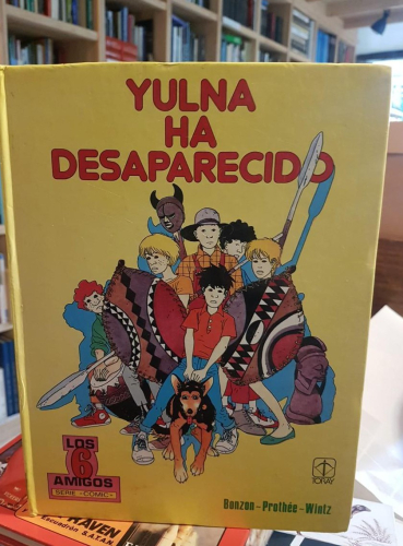 Portada do libro de LOS SEIS AMIGOS, YULNA HA DESAPARECIDO (T)