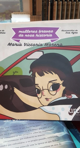 Portada do libro de MULLERES BRAVAS DA NOSA HISTORIA: MARIA VICTORIA MORENO (t)
