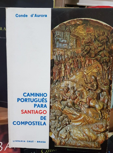 Portada do libro de Caminho português para Santiago de Compostela-Conde d'Aurora