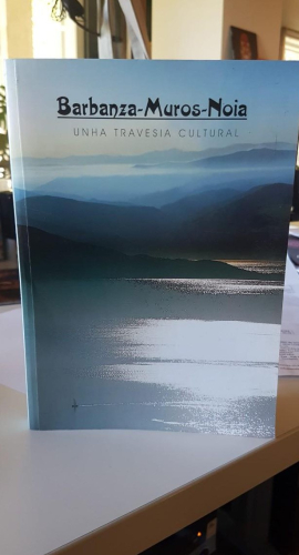 Portada do libro de BARBANZA, MUROS, NOIA. Unha travesia cultural