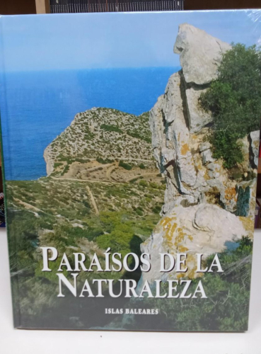Portada do libro de Paraísos de la naturaleza. Islas Baleares (B)