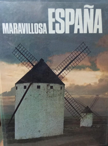 Portada do libro de MARAVILLOSA ESPAÑA - EDITORIAL NAUTA, 1972 (B)