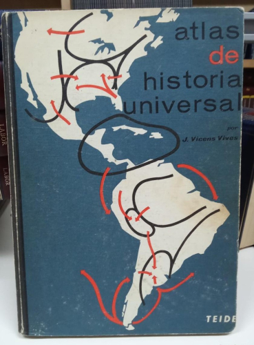 Portada do libro de LIBRO ATLAS DE HISTORIA UNIVERSAL - J. VICENS VIVES (T)