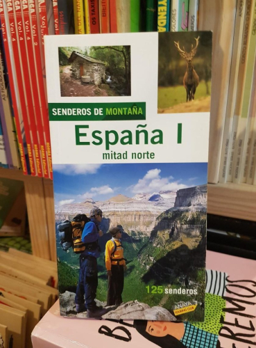 Portada do libro de SENDEROS DE MONTAÑA: España I, mitad norte. 125 Senderos - T