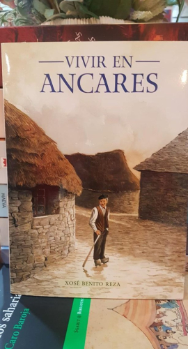 Portada do libro de VIVIR EN ANCARES - XOSE BENITO REZA (t)