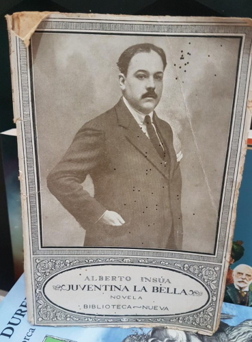 Portada do libro de JUVENTINA LA BELLA- Alberto Insúa (T)