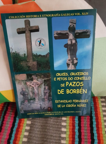 Portada do libro de CRUCES, CRUCEIROS E PETOS O CONCELLO DE PAZOS DE BORBÉN